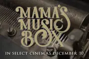 'Mama's Music Box' in select cinemas December 10.